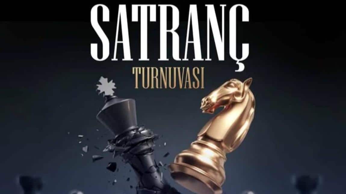 SATRANÇ TURNUVASI